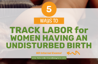 5 Methods to Observe Labor Progress for Girls Havi...